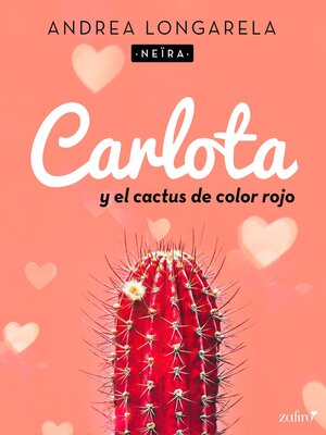 cover image of Carlota y el cactus de color rojo